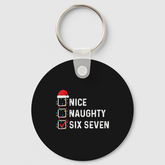 Porte-clés Funny Six Seven Meme 67 Christmas List Nice Naught (Recto)