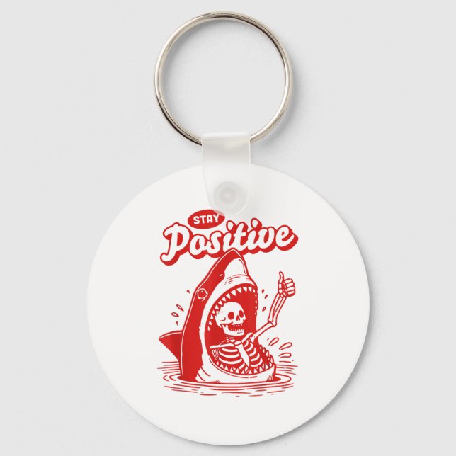 Porte-clés Funny Skeleton Stay Sitive Shark Beach Motivationa (Recto)