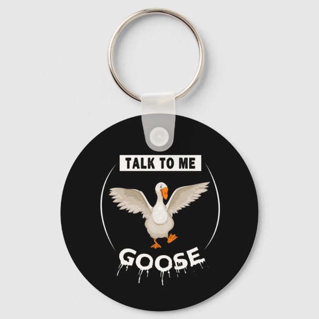 Porte-clés Funny talk to me goose (Recto)