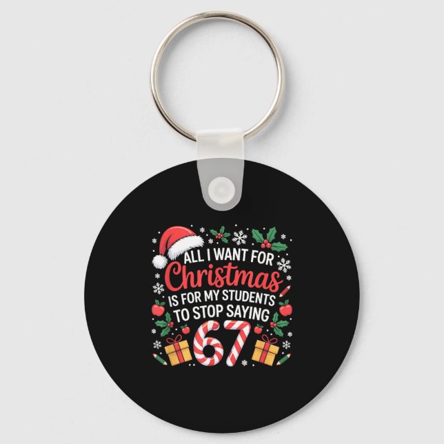 Porte-clés Funny Teacher Christmas Saying 67 Holiday Festive  (Recto)
