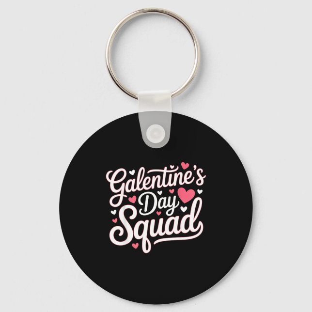 Porte-clés Galentine's Day Squad For Friends Festive Ladies V (Recto)