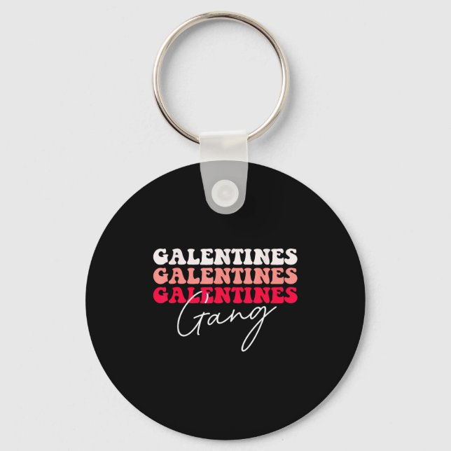 Porte-clés Galentines Gang - Galentine's Day Gals Sisterhood  (Recto)