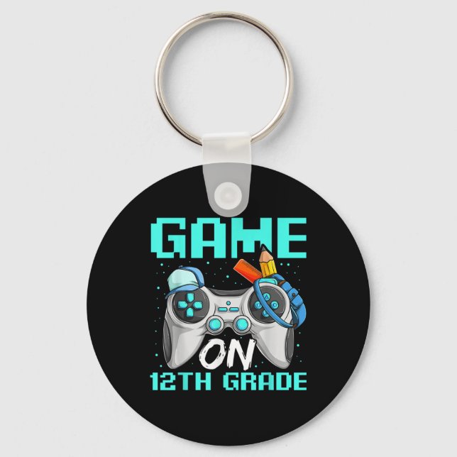 Porte-clés Game On Twelfth Grade Shirts, Funny Gamer Boy Back (Recto)