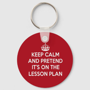 Porte-clés GARDEZ LE CALME ET FEIGNEZ-LE est SUR LE CADEAU de