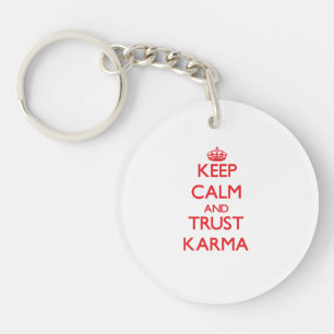 Porte-clés Gardez le calme et le karma de CONFIANCE