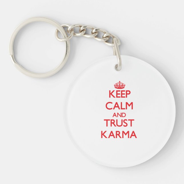 Porte-clés Gardez le calme et le karma de CONFIANCE (Devant)