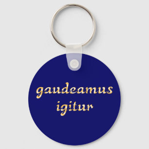 Porte-clés gaudeamus igitur latin