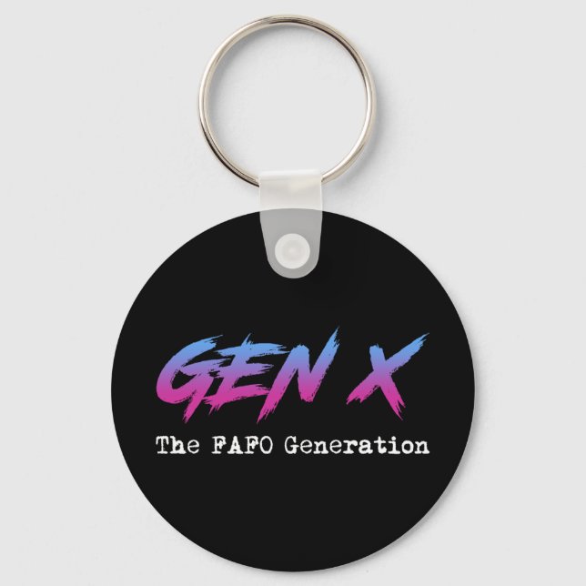 Porte-clés Gen X - La génération FAFO (Recto)