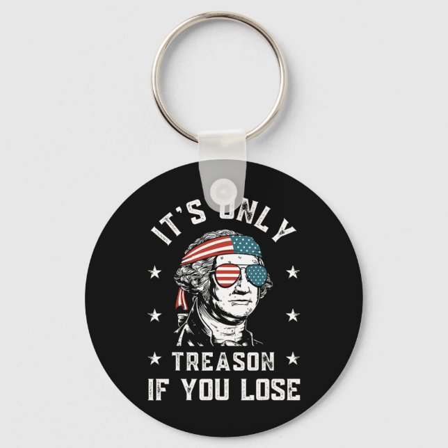 Porte-clés George Washington C'est seulement de la trahison s (Recto)