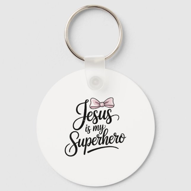 Porte-clés Girls Jesus Is My Superhero Christian Toddler Sist (Recto)