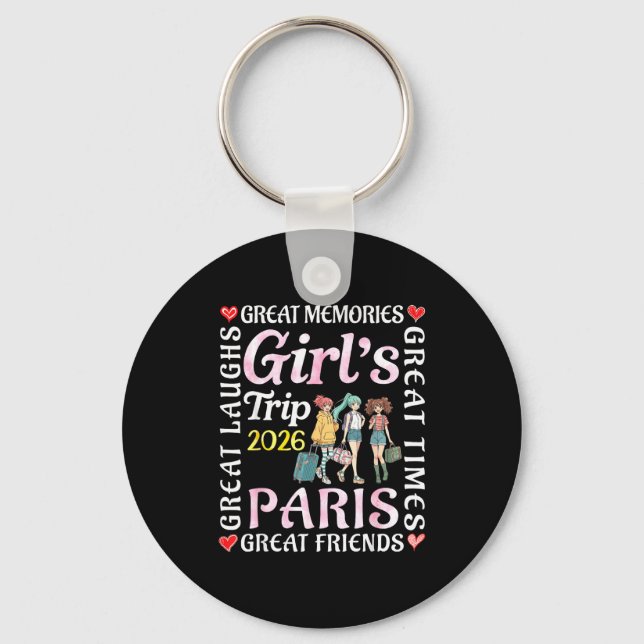 Porte-clés Girls Trip 2026 Paris Great Friends Vacation Trave (Recto)