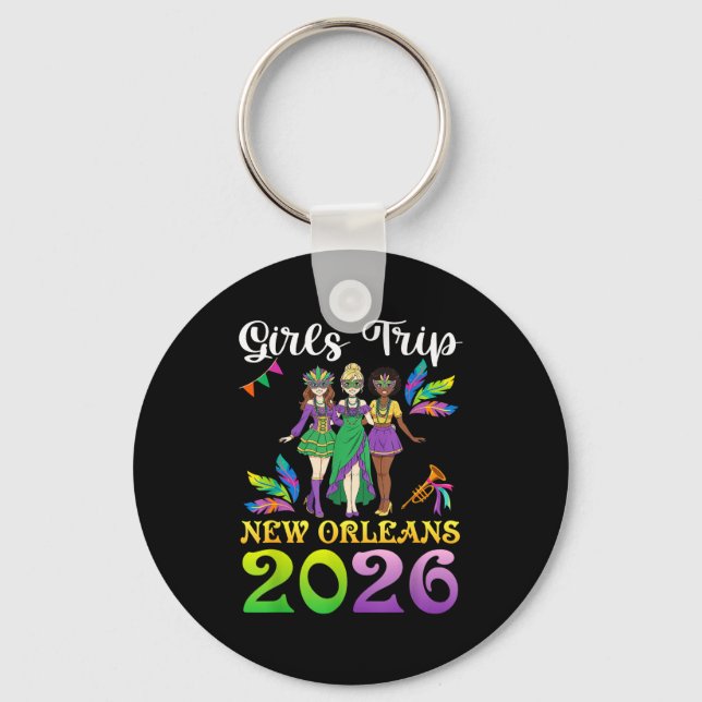 Porte-clés Girls Trip New Orleans 2026 Mardi Gras Day Squad T (Recto)