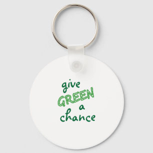 Porte-clés give GREEN a chance