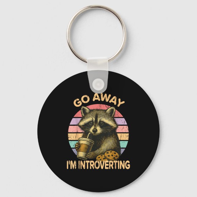 Porte-clés Go Away I'm Introverting Funny Raccoon Sarcastic  (Recto)