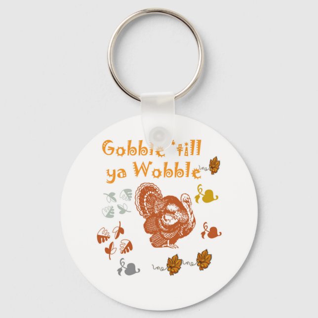 PORTE-CLÉS GOBBLE JUSQU'À CE QUE YA WOBBLE MOTIF 2 (Recto)