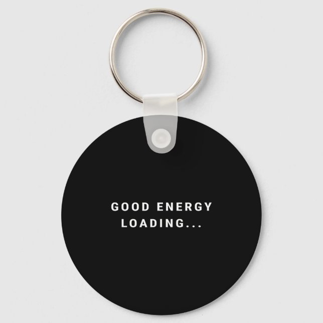 Porte-clés Good Energy Loading... Minimalist  (Recto)