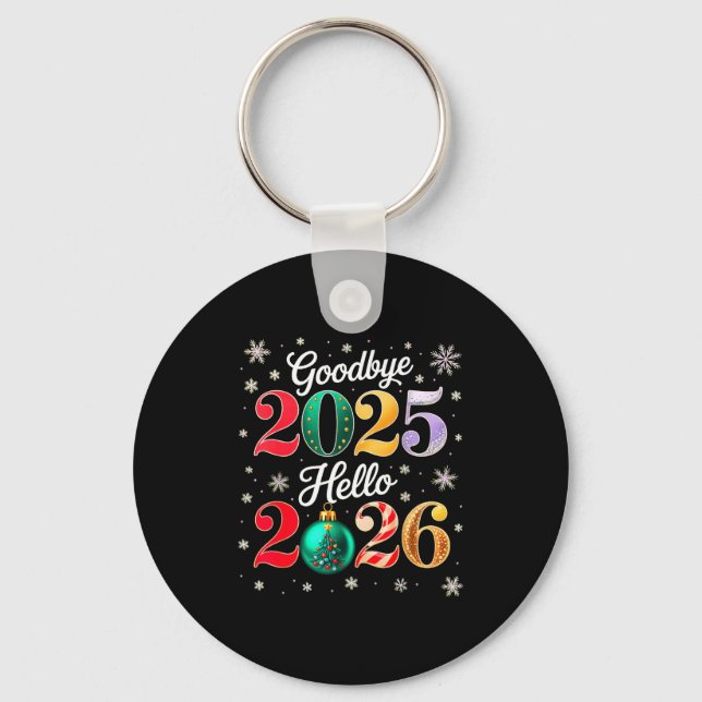 Porte-clés Goodbye 2025 Hello 2026 Happy New Year's Eve Chris (Recto)