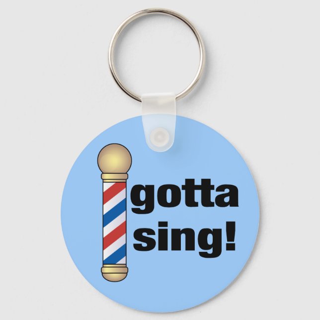 Porte-clés Gotta Sing Barbershop Cadeau (Recto)