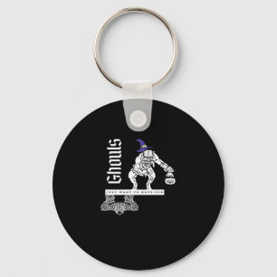 Porte-clés Gouls Juste Pour S'Amuser Drôle Halloween Gouls Et
