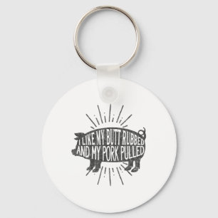 Porte-clés Graphique Bbq Drôle J'Aime Mon Bouton Et Ma Por