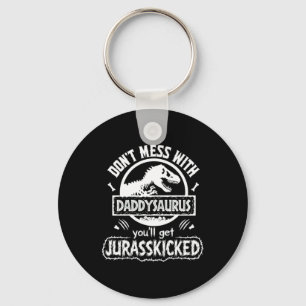 Porte-clés Graphique Daddysaurus Vous Alliez Vous Faire Botte