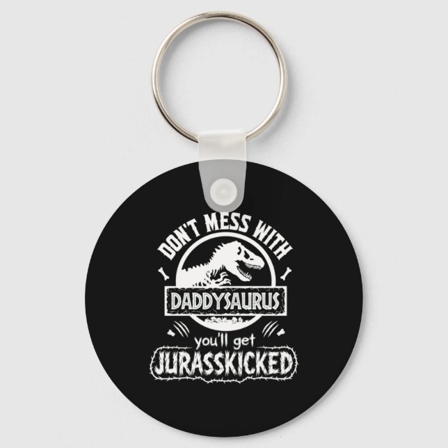Porte-clés Graphique Daddysaurus Vous Alliez Vous Faire Botte (Recto)