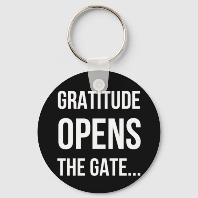 Porte-clés Gratitude ouvre la citation inspirante Gate (Recto)