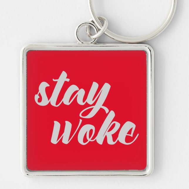 Porte-clés Gray Stay Woke (Devant)
