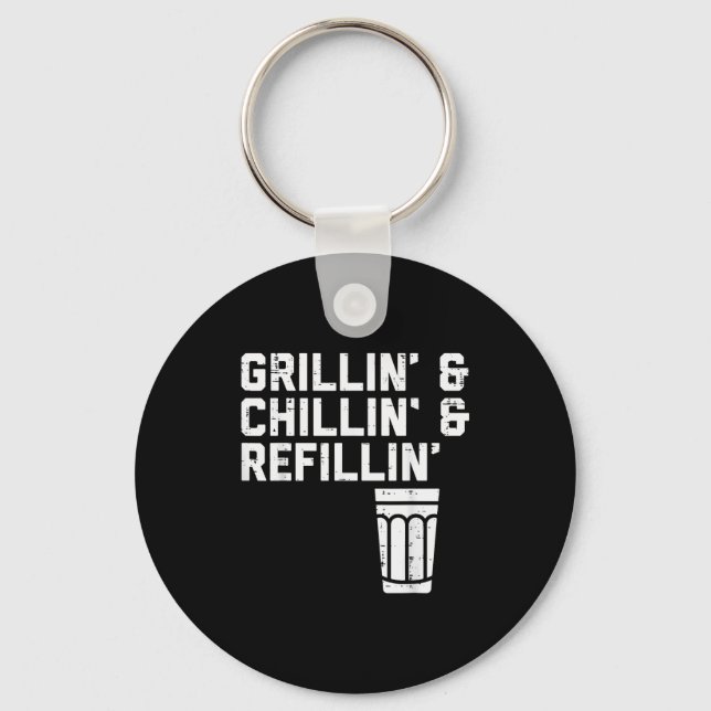 Porte-clés Grillin Chillin Refillin Funny Bbq Grill Drinking  (Recto)