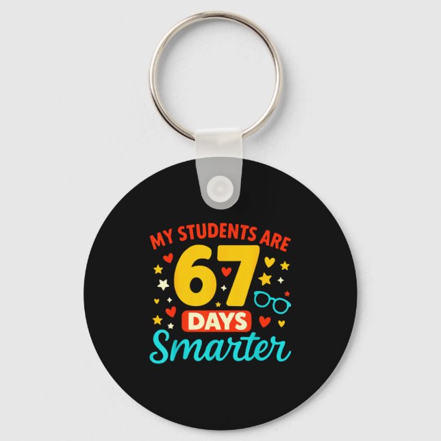 Porte-clés Groovy My Students Are 67 Days Smarter 67 Meme For (Recto)
