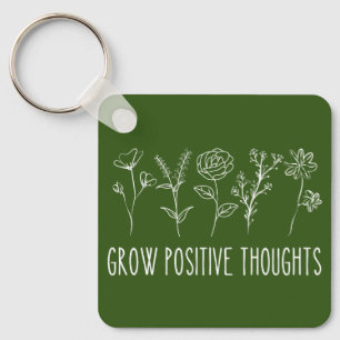 Porte-clés Grow Positive Thoughts Aesthetic