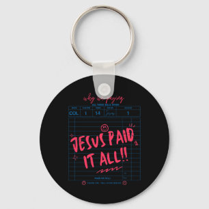 Porte-clés Guest Check Jésus a payé tout le culte Pâques Jour