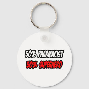 Porte-clés Half Pharmacist...Half Superhero
