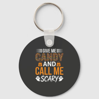 Porte-clés Halloween Donnez-moi des bonbons et appelez-moi ef