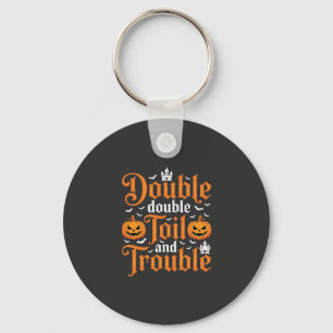 Porte-clés Halloween Double Double Toil and Trouble_1