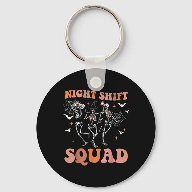 Porte-clés Halloween Skeleton Dancing Nurse Night Squad Shift (Recto)