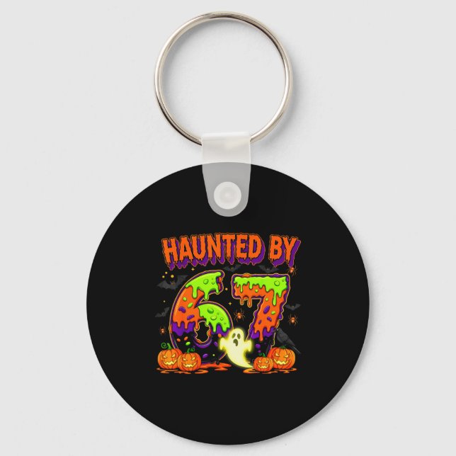 Porte-clés Hanté par 67 drôle Six Sept Drip Fantôme Spooky Ha (Recto)