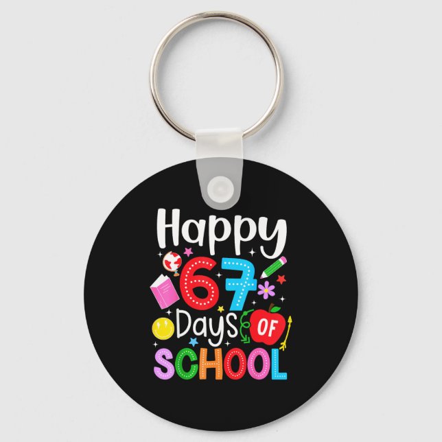 Porte-clés Happy 67 Days Of School Funny Six Seven Meme Teach (Recto)