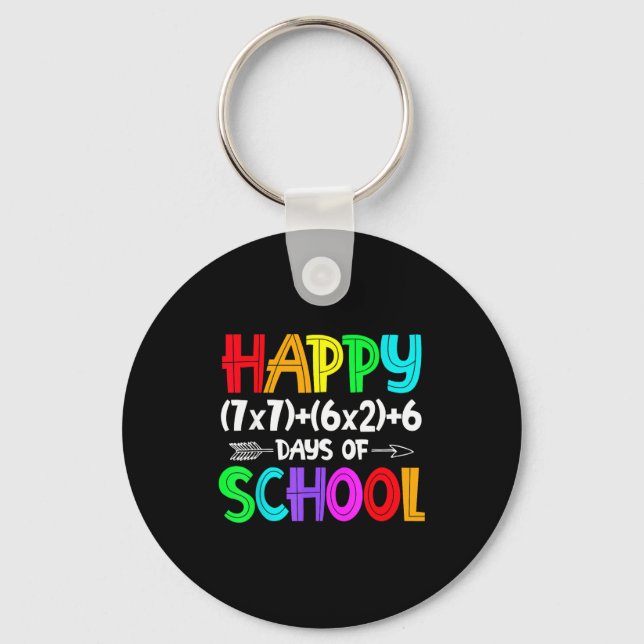 Porte-clés Happy 67 Days Of School Math Teacher Students Six  (Recto)