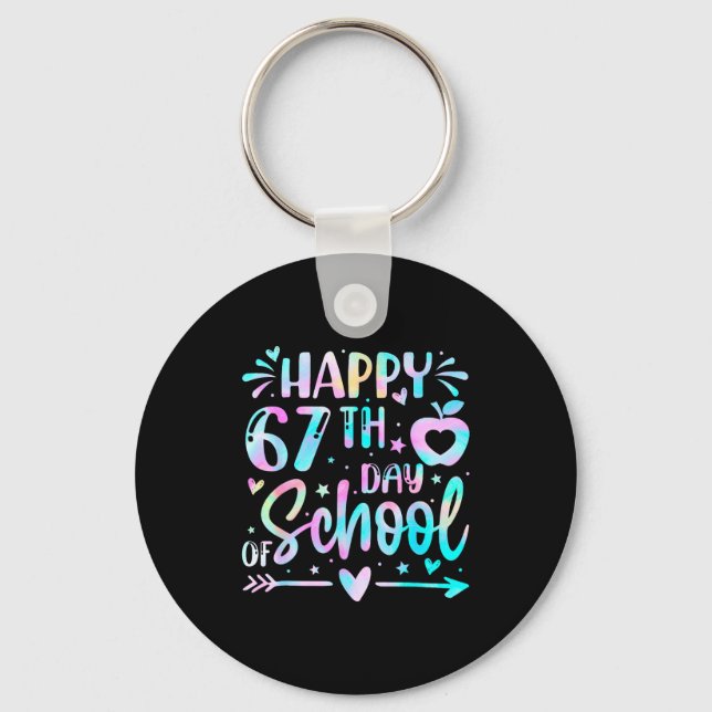 Porte-clés Happy 67th Day Of School Tie Dye Rainbow 67 Days S (Recto)