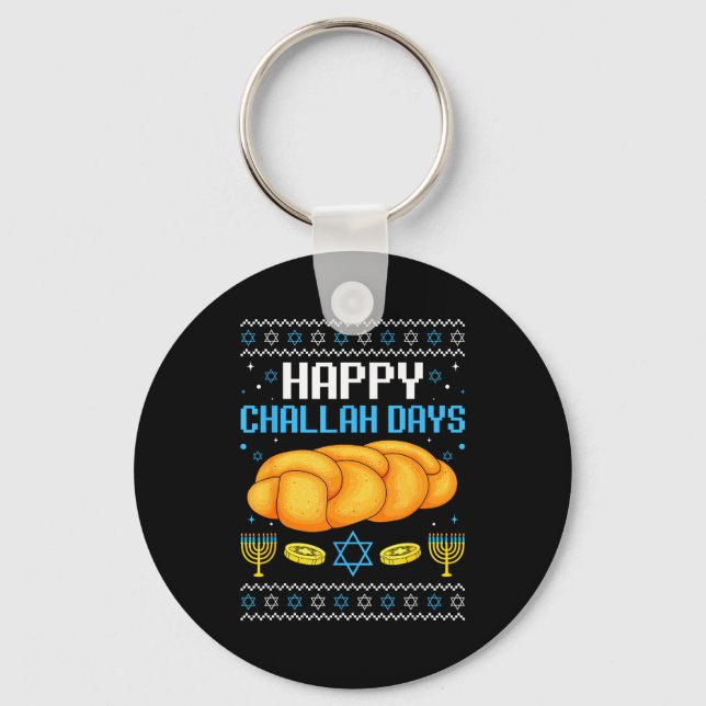 Porte-clés Happy Challah Days Ugly Christmas Hanukkah  (Recto)
