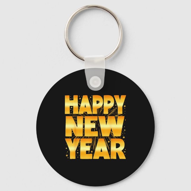 Porte-clés Happy New Year Shirt Family New Years Eve Party Fi (Recto)