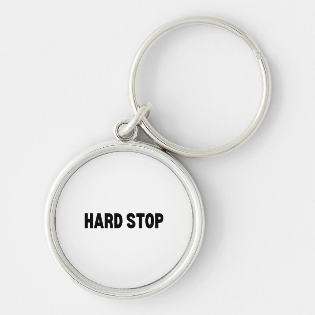 Porte-clés Hard Stop | Heavy Duty Keychain (Devant)