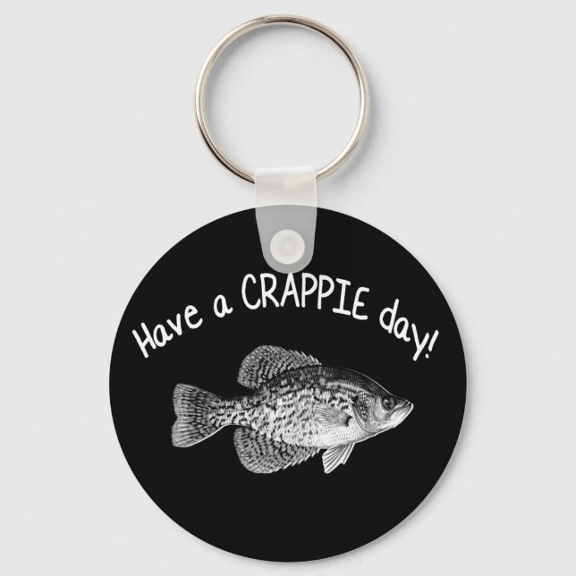 PORTE-CLÉS "HAVE A CRAPPIE DAY" - CRAPPIE FISHING (Recto)