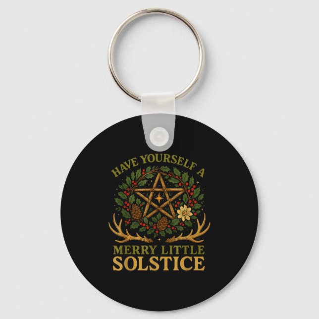 Porte-clés Have Yourself A Merry Little Solstice Witchcore  (Recto)