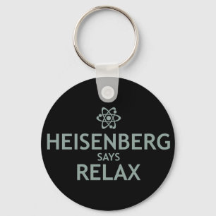 Porte-clés Heisenberg Dit Relax