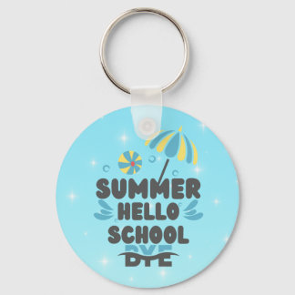 Porte-clés Hello Summer Bye School Acrylic Keychain