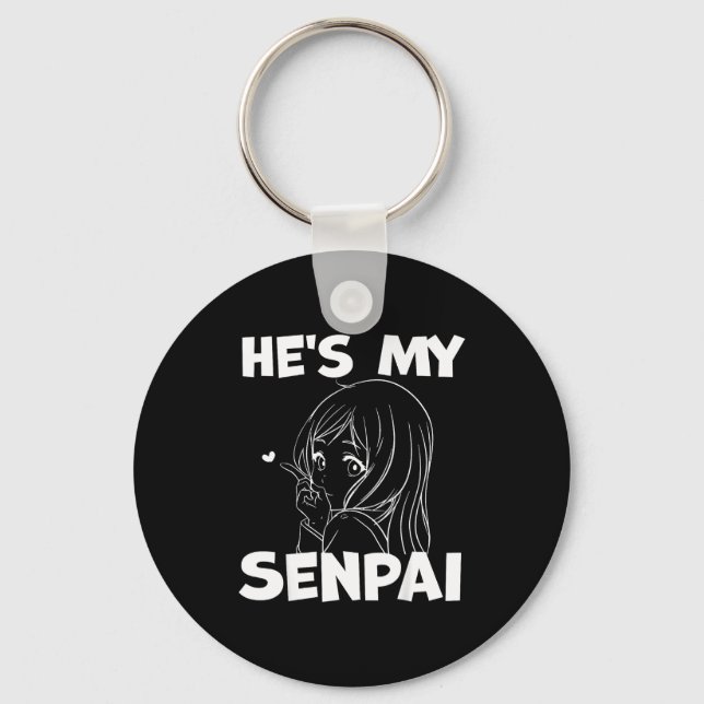 Porte-clés He's My Senpai Funny Anime Matching Couple Girlfri (Recto)