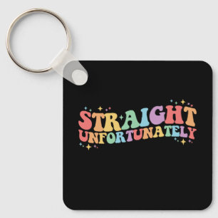 Porte-clés Hétéro Malheureusement Groovy LGBTQ Gay Lesbienne