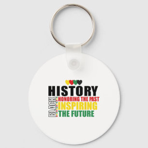 Porte-clés Histoire noire Honorer le passé Inspirer le futur